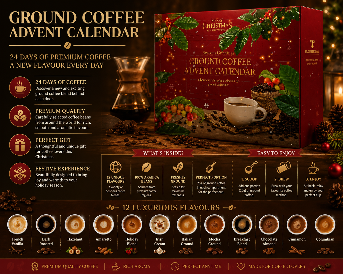 Tilz Collection Ground Coffee Advent Calendar 2026 full infographic showing 24 Days of Coffee Premium Quality Perfect Gift Festive Experience features Whats Inside 12 unique flavours 100 percent Arabica beans freshly ground perfect portion Easy to Enjoy brewing steps and 12 Luxurious Flavours French Vanilla Dark Roasted Hazelnut Amaretto Holiday Blend Irish Cream Italian Ground Mocha Breakfast Blend Chocolate Almond Cinnamon Colombian